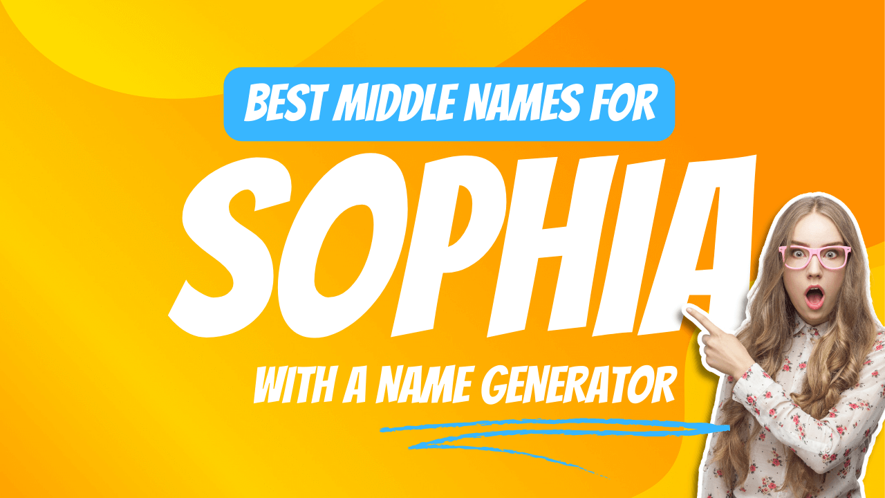 Best Middle Names for Sophia (1)