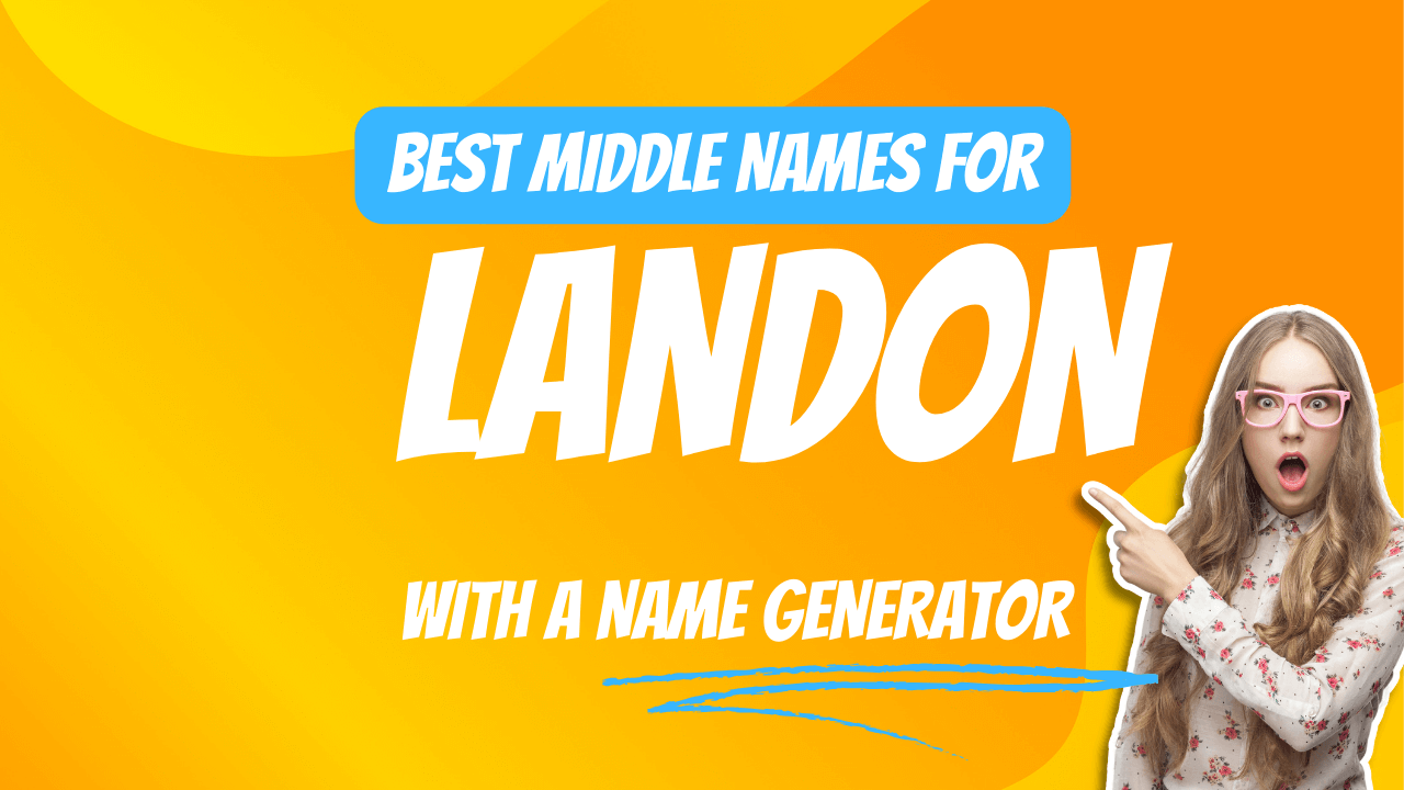 Best Middle Names for Landon
