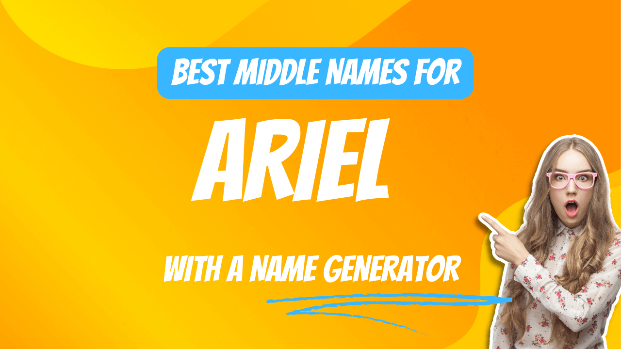Best Middle Names for Ariel