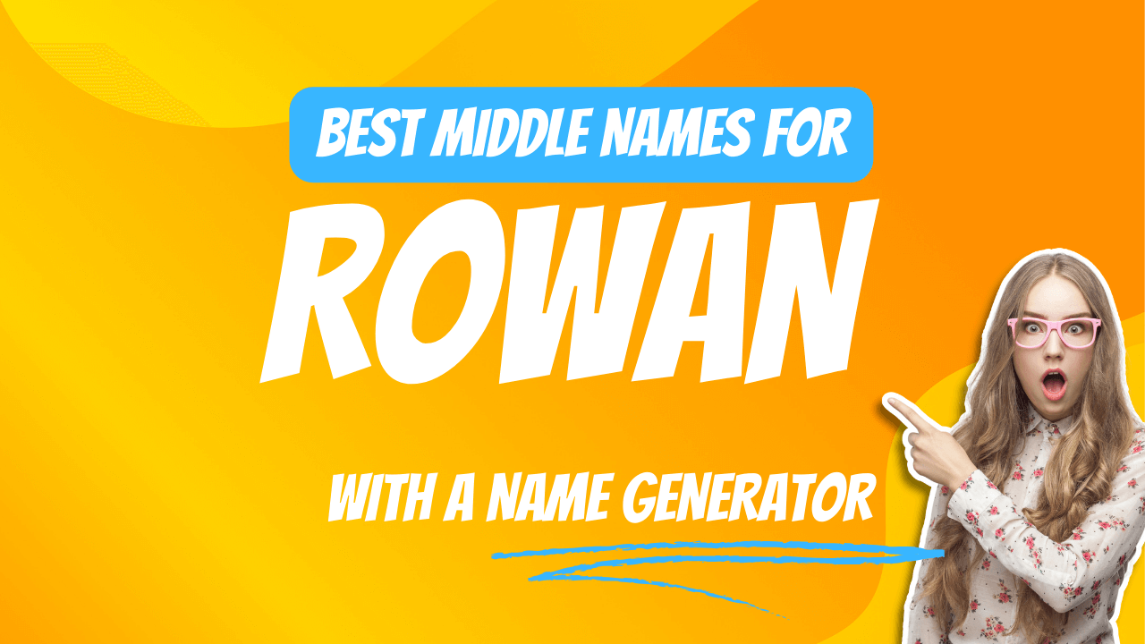 Best Middle Names for Rowan