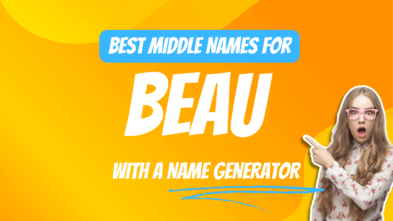 Best Middle Names for Beau