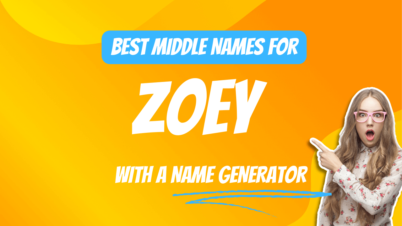 Best Middle Names for Zoey