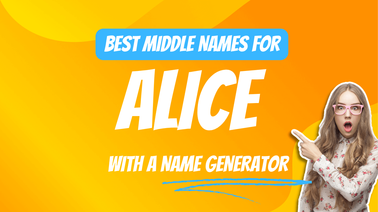 Best Middle Names for Alice