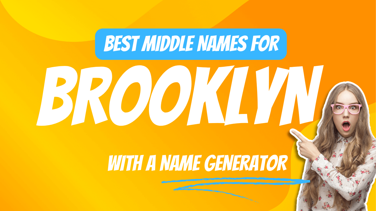 Best Middle Names for Brooklyn