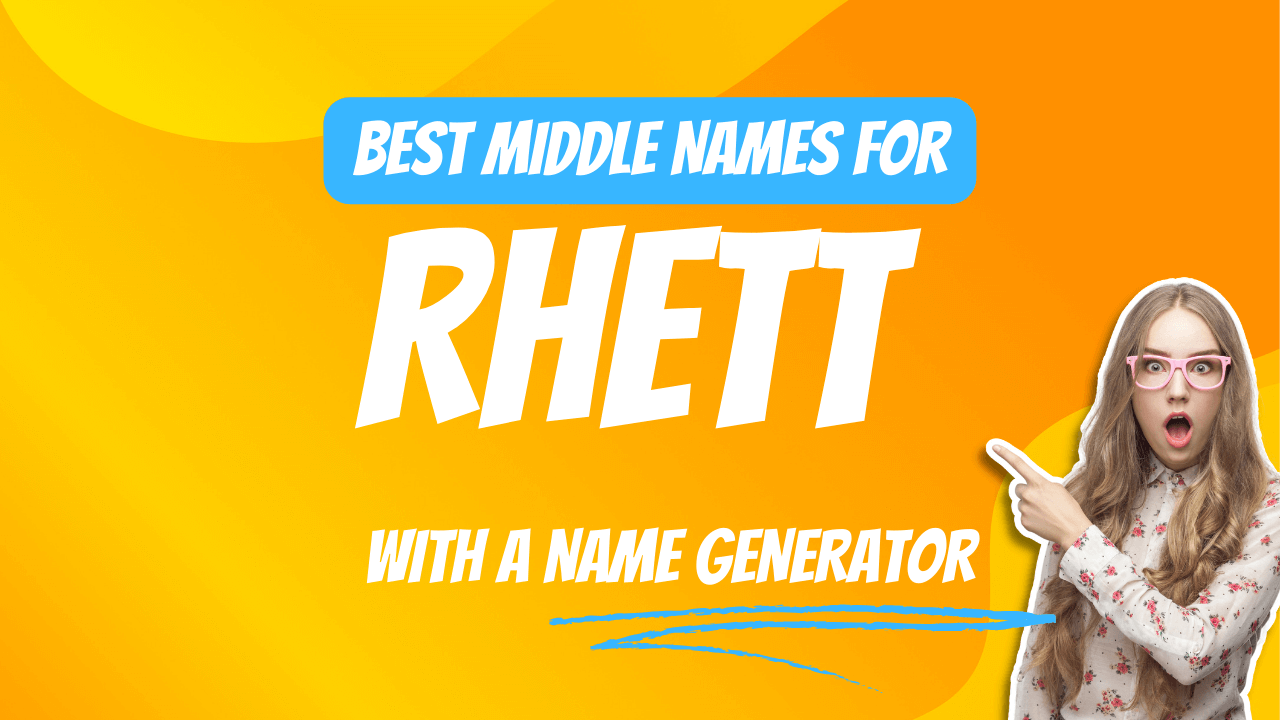 Best Middle Names for Rhett