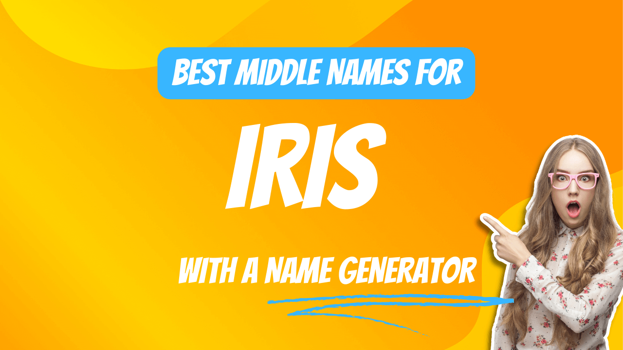 Best Middle Names for Iris