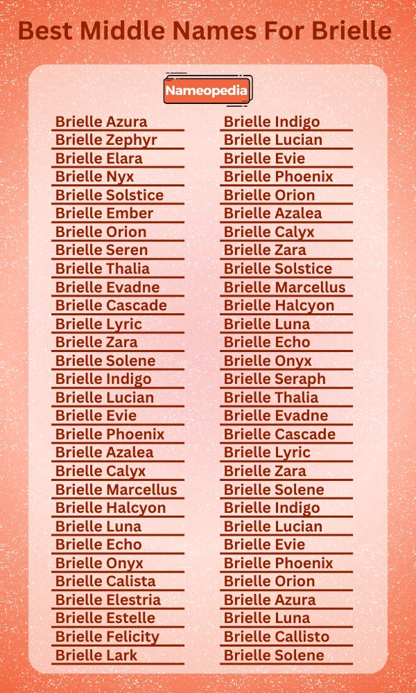 Best Middle Names for Brielle