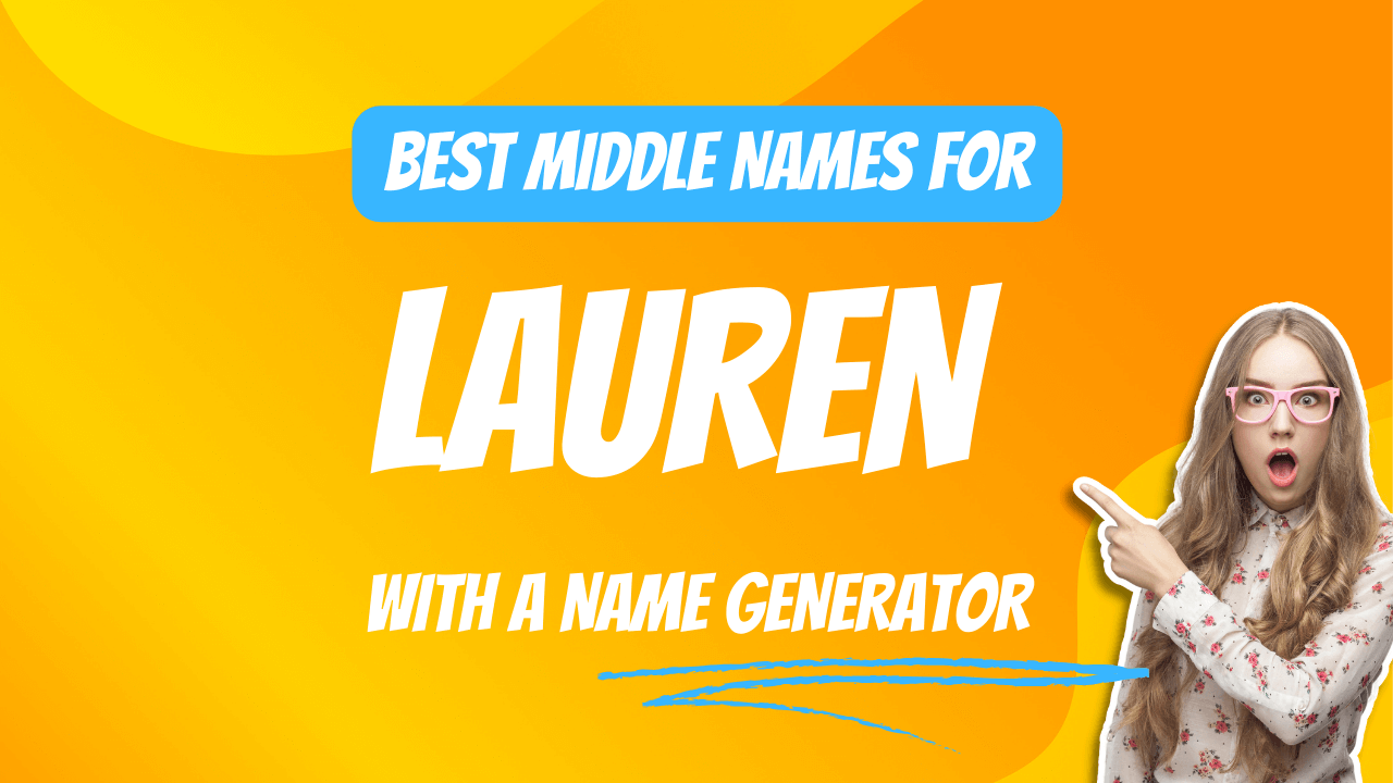 Best Middle Names for Lauren