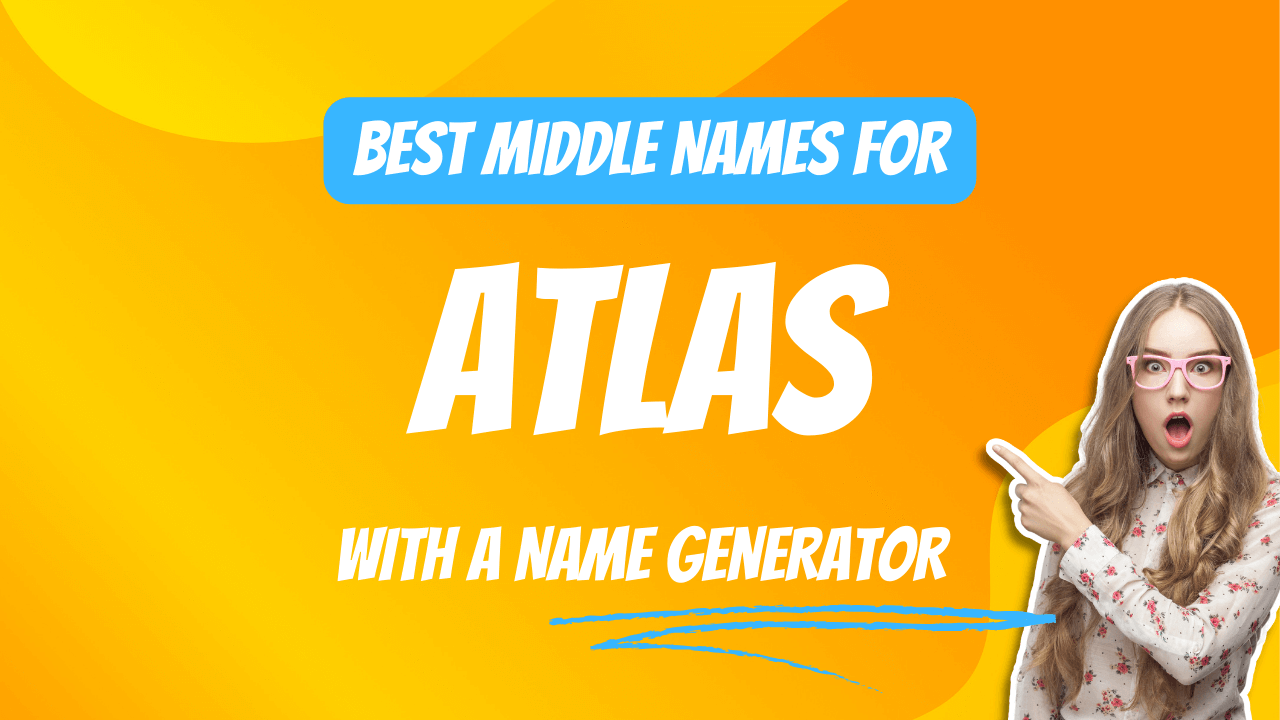 Best Middle Names for Atlas