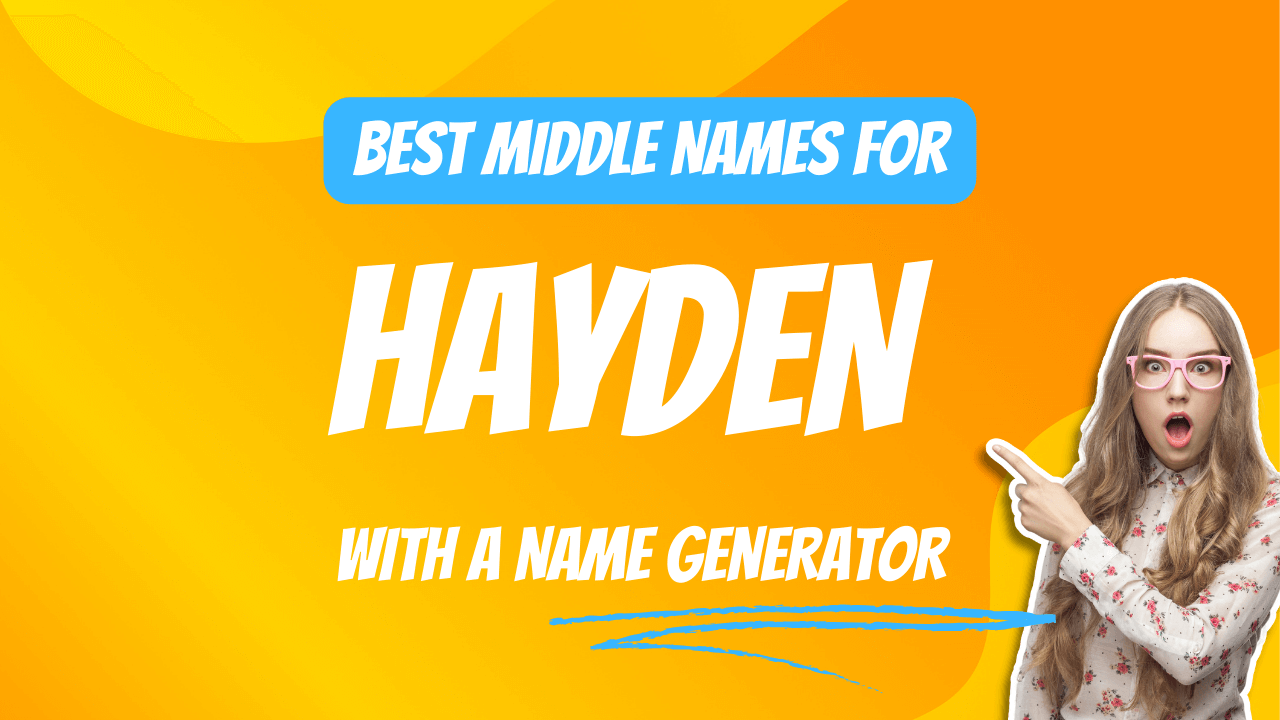 Best Middle Names for Hayden