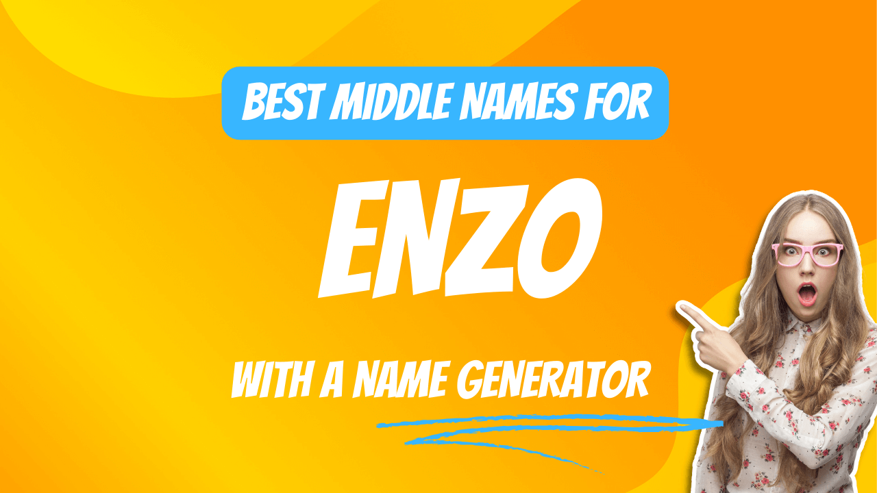 Best Middle Names for Enzo