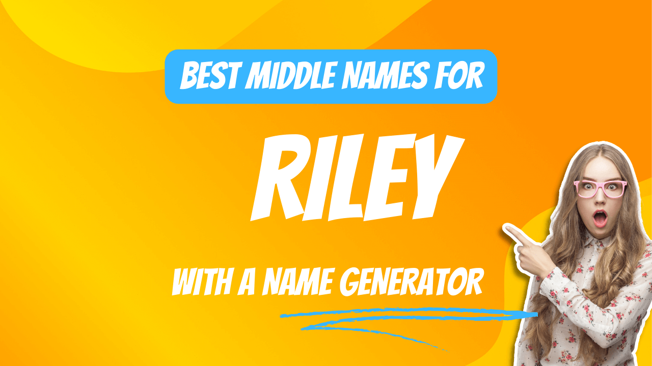 Best Middle Names for Riley
