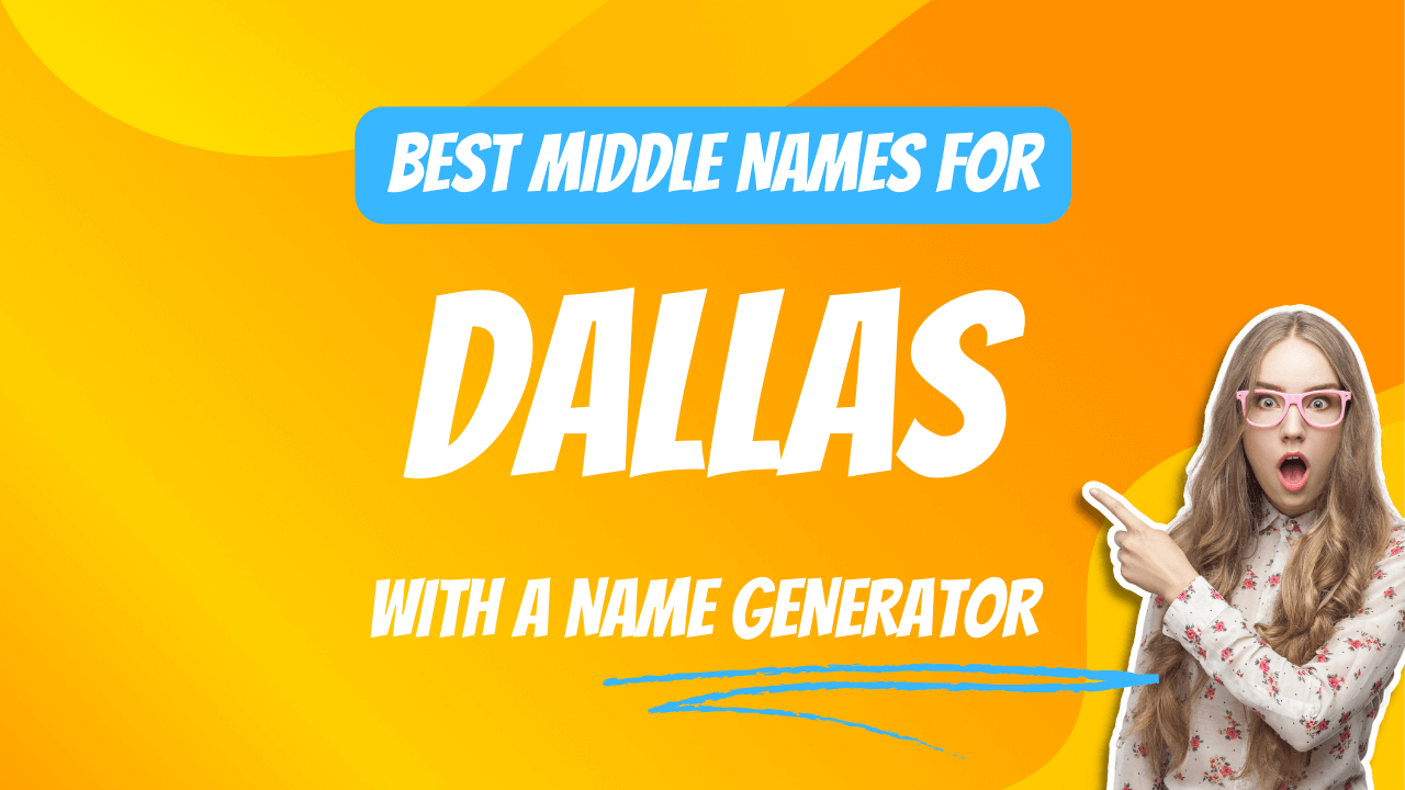 Best Middle Names for Dallas