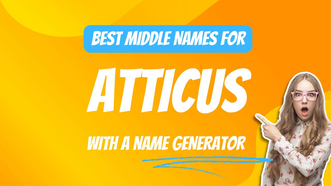 Best Middle Names for Atticus
